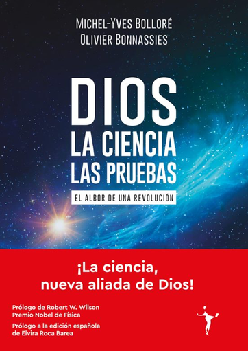 DIOS - LA CIENCIA - LAS PRUEBAS, OLIVER BONNASSIES